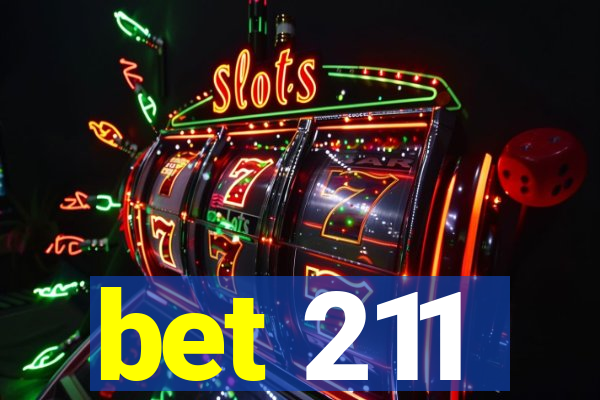 bet 211